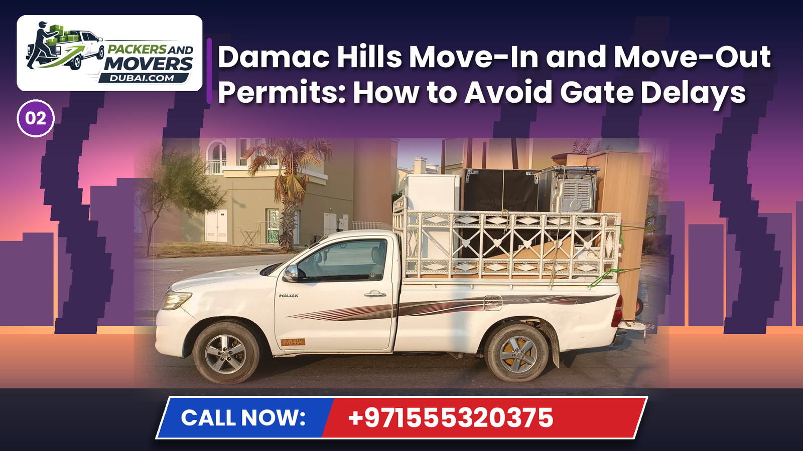 Damac Hills Move-In and Move-Out Permits: How to Avoid Gate Delays