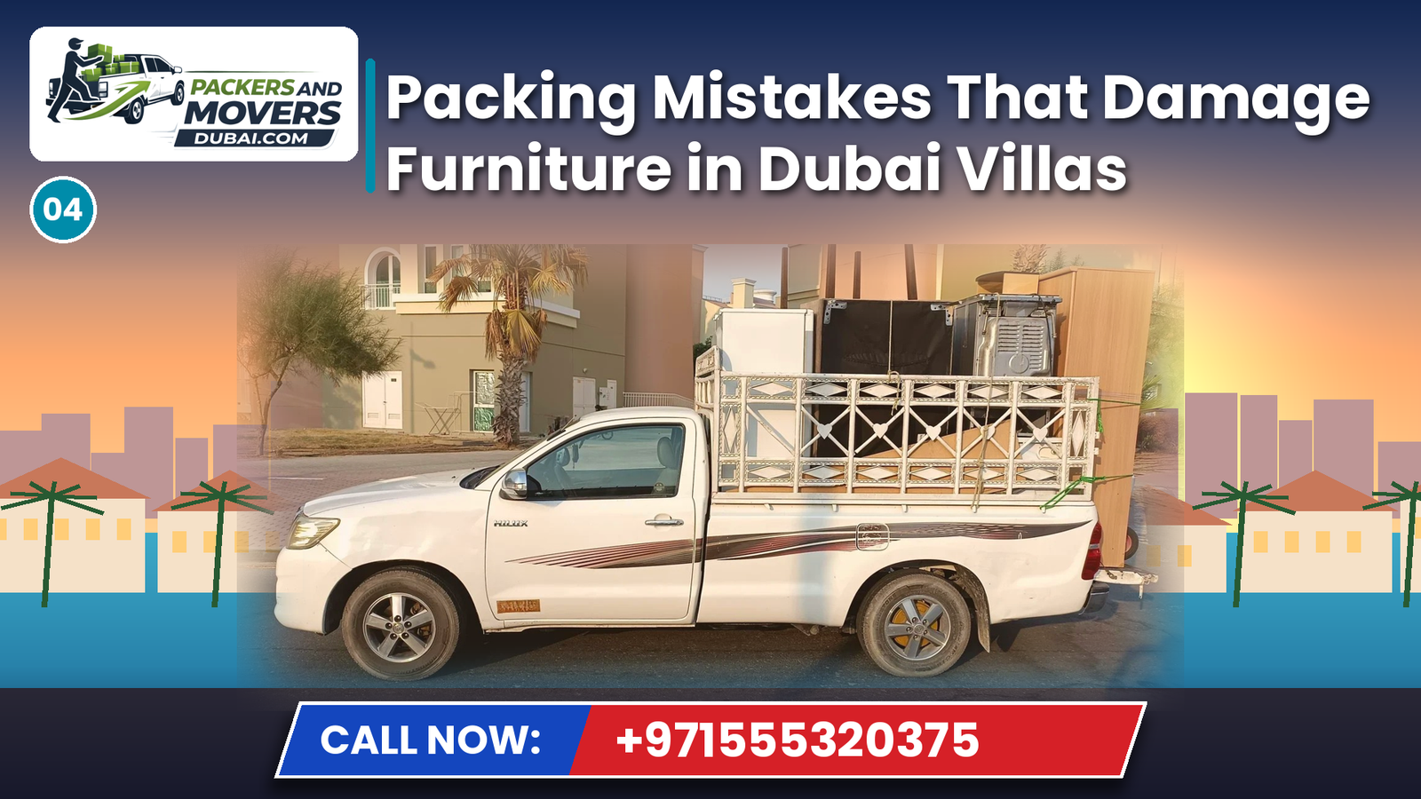 Packing Mistakes That Damage Furniture in Dubai Villas